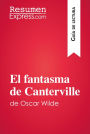 El fantasma de Canterville de Oscar Wilde (Guía de lectura): Resumen y análisis completo