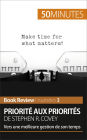 Priorité aux priorités de Stephen R. Covey (Book review): Vers une meilleure gestion de son temps