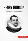 Henry Hudson: La exploración de la costa este de América