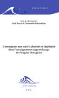 L'enseignant non natif : identités et légitimité dans l'enseignement-apprentissage des langues étrangères: Ouvrage de référence sur l'éducation