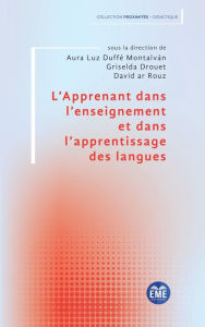 Title: L'Apprenant dans l'enseignement et dans l'apprentissage des langues, Author: EME Editions