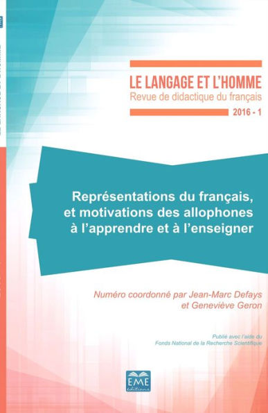 Représentations du français et motivations des allophones à l'apprendre et à l'enseigner: 2016 - 51.1
