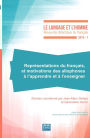 Représentations du français et motivations des allophones à l'apprendre et à l'enseigner: 2016 - 51.1