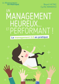 Title: Un management heureux... et performant !, Author: Beysül Aytaç