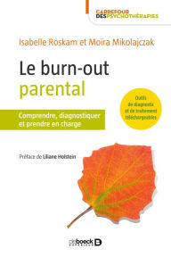 Title: Le burn-out parental, Author: Isabelle Roskam