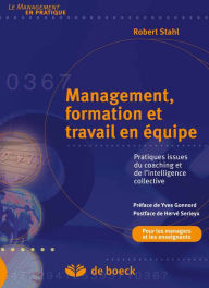 Title: Management formation et travail en équipe, Author: Robert Stahl
