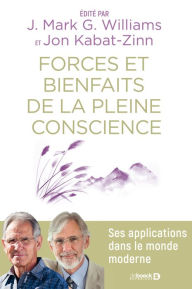 Title: Forces et bienfaits de la pleine conscience, Author: Collectif