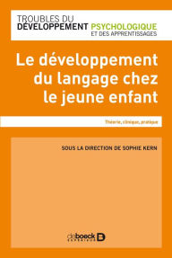 Title: Le développement du langage chez le jeune enfant, Author: Collectif