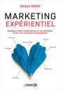 Marketing expérientiel : Expérience client comportement du consommateur et les 7E du marketing mix expérientiel