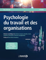 Title: Psychologie du travail et des organisations, Author: Paul Spector