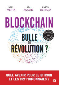 Title: Blockchain : bulle ou révolution ?, Author: Parth Detroja