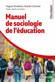 Title: Manuel de sociologie de l'éducation : Le cerveau sous influence, Author: Hugues Draelants