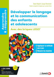 Title: Développer le langage et la communication des enfants et adolescents - Avec des briques LEGO®, Author: Dawn Ralph