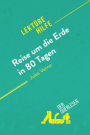 Reise um die Erde in 80 Tagen von Jules Verne (Lektürehilfe): Detaillierte Zusammenfassung, Personenanalyse und Interpretation