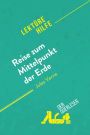 Reise zum Mittelpunkt der Erde von Jules Verne (Lektürehilfe): Detaillierte Zusammenfassung, Personenanalyse und Interpretation