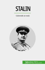 Title: Stalin: Czlowiek ze stali, Author: Aude Perrineau