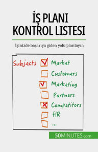 Title: Is plani kontrol listesi: Isinizde basariya giden yolu planlayin, Author: Antoine Delers