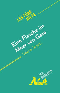 Title: Eine Flasche im Meer von Gaza: von Valérie Zenatti, Author: Lucile Lhoste