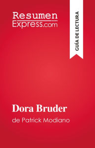 Title: Dora Bruder: de Patrick Modiano, Author: Yolanda Fernández Romero