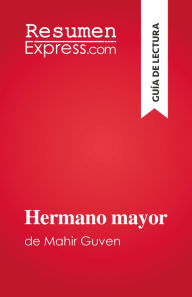 Title: Hermano mayor: de Mahir Guven, Author: Sarah Ponzo