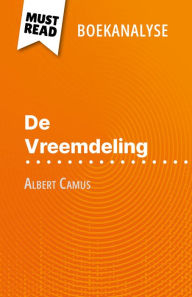 Title: De Vreemdeling van Albert Camus (Boekanalyse): Volledige analyse en gedetailleerde samenvatting van het werk, Author: Pierre Weber