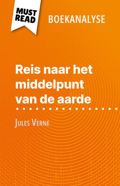 Reis naar het middelpunt van de aarde van Jules Verne (Boekanalyse): Volledige analyse en gedetailleerde samenvatting van het werk