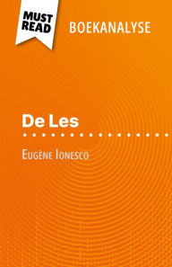 Title: De Les van Eugène Ionesco (Boekanalyse): Volledige analyse en gedetailleerde samenvatting van het werk, Author: Baptiste Frankinet