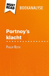 Title: Portnoy's klacht van Philip Roth (Boekanalyse): Volledige analyse en gedetailleerde samenvatting van het werk, Author: Natalia Torres Behar