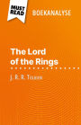 The Lord of the Rings van J. R. R. Tolkien (Boekanalyse): Volledige analyse en gedetailleerde samenvatting van het werk