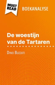 Title: De woestijn van de Tartaren van Dino Buzzati (Boekanalyse): Volledige analyse en gedetailleerde samenvatting van het werk, Author: Dominique Coutant-Defer