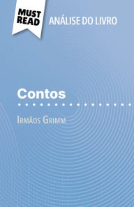 Title: Contos de Irmãos Grimm (Análise do livro): Análise completa e resumo pormenorizado do trabalho, Author: Dominique Coutant-Defer