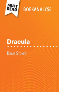 Title: Dracula van Bram Stoker (Boekanalyse): Volledige analyse en gedetailleerde samenvatting van het werk, Author: Agnïs Fleury