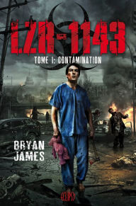 Title: LZR-1143 T01: Contamination, Author: Bryan James