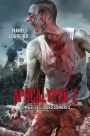 Apocalypse Z T02: Les jours sombres