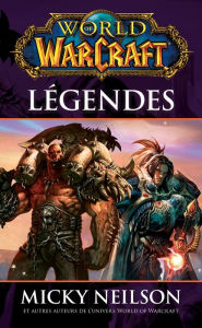 Title: World of Warcraft - Légendes: Légendes, Author: Collectif