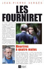 Les Fourniret, meurtres à quatre mains