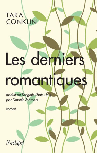 Les derniers romantiques