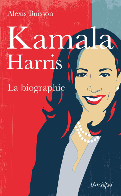 Kamala Harris L'héritière By Alexis Buisson | EBook | Barnes & Noble®