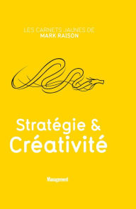 Title: Stratégie et créativité, Author: Mark Raison