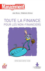 Title: Toute la finance pour les non financiers - Nouvelle édition, Author: Jean Darsa