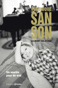 Title: Véronique Sanson - Un sourire pour de vrai, Author: Laurent Del Bono