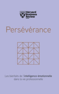Title: Persévérance, Author: Harvard Business Review