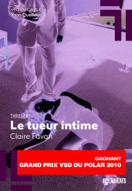 Title: Le tueur intime, Author: Claire Favan