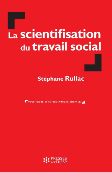 La scientifisation du travail social