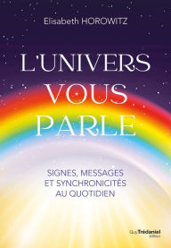 Title: L'Univers vous parle, Author: Élisabeth Horowitz