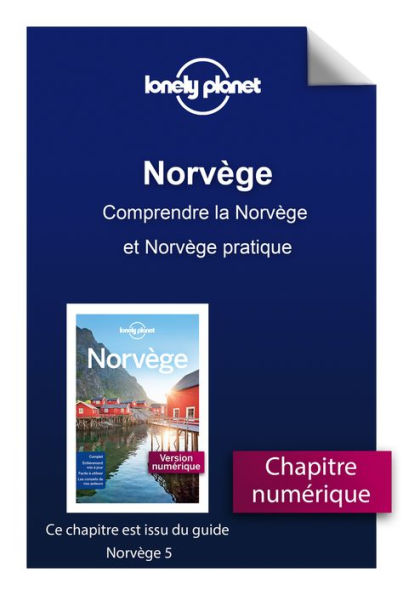 Norvège - Comprendre la Norvège et Norvège pratique