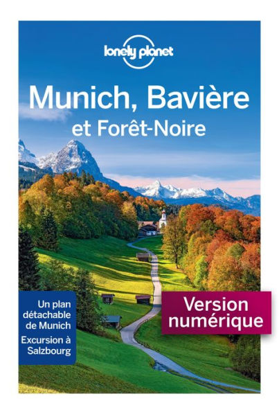 Munich la Bavière et la forêt noire - 4ed