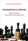 L'échiquier de la fortune