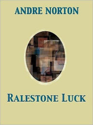 Ralestone Luck