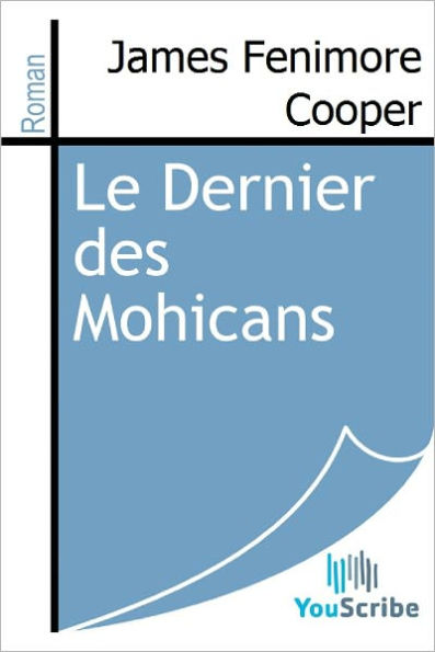 Le Dernier des Mohicans